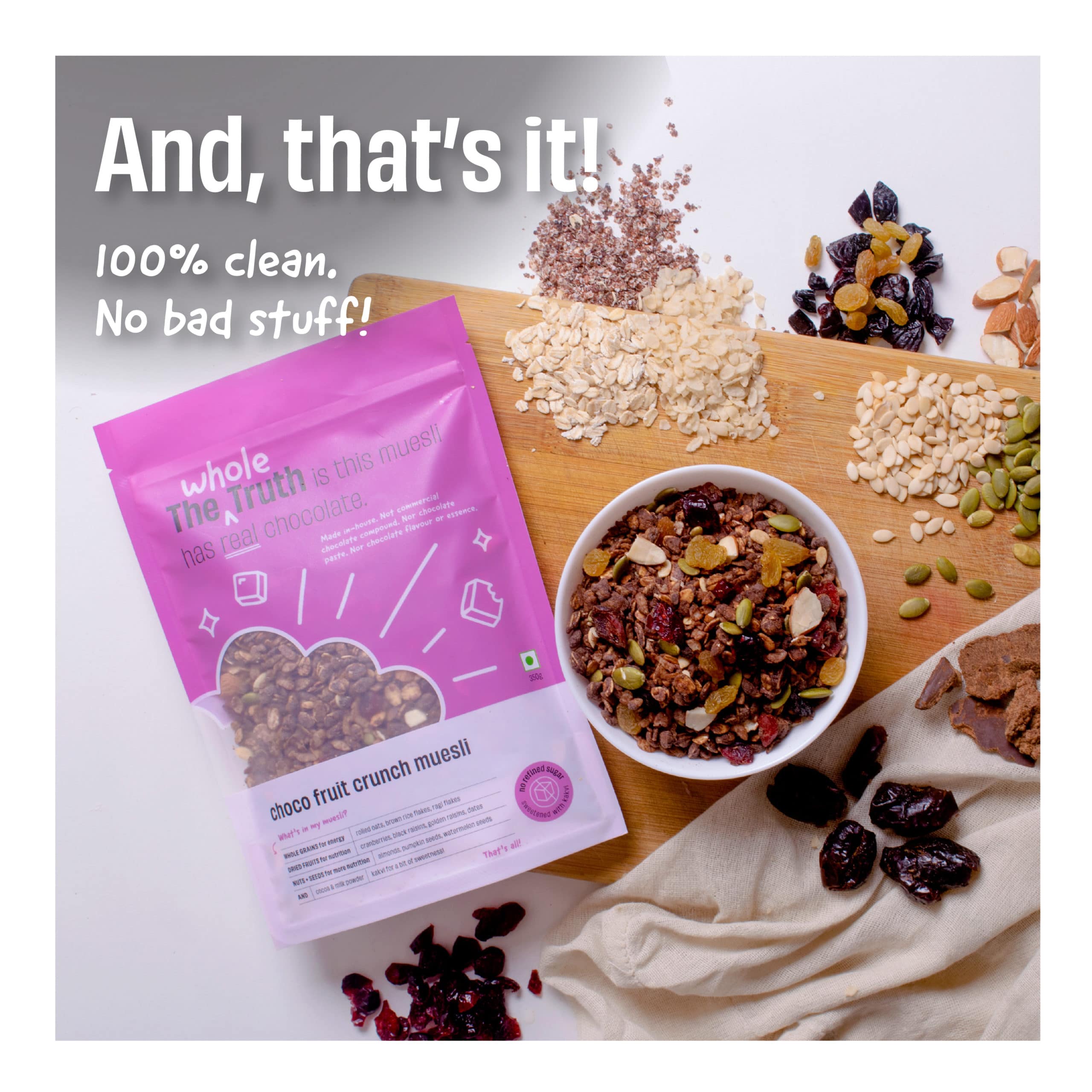 Choco Fruit Crunch Muesli | The Whole Truth | Healthy snack brands | LoveLocal | lovelocal.in